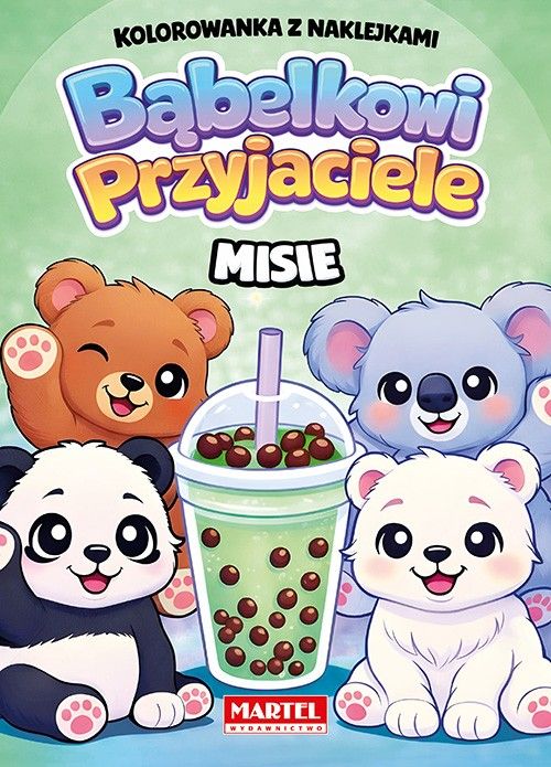 Bąbelkowi Przyjaciele Misie z naklejkami Martel