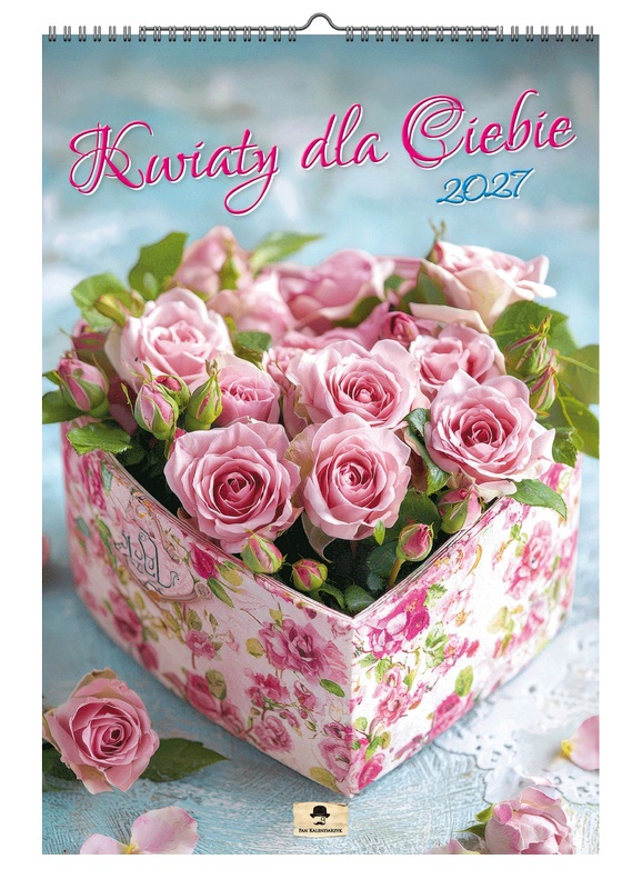 Kalendarz A3 v.3 Kwiaty dla Ciebie Pan Kalendarzyk