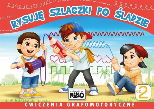 Rysuję obrazki / szlaczki po śladzie. Ćwiczenia grafomotoryczne cz. 1,2 Niko